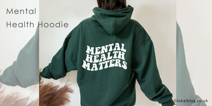 Mental Health Hoodies